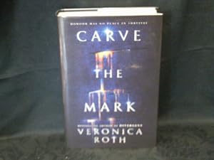 Carve the Mark * A SIGNED copy *