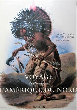 Voyage dans l'intérieur de l'Amérique du Nord pendant les années 1832-1834