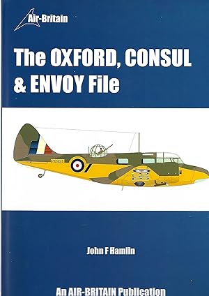 Seller image for The Oxford, Consul & Envoy File for sale by Anchor Books