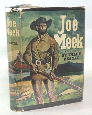 Seller image for Joe Meek The Merry Mountain Man for sale by Town's End Books, ABAA
