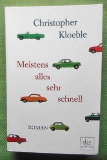 Seller image for Meistens alles sehr schnell. Roman. for sale by Versandantiquariat Sabine Varma