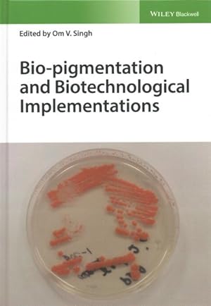 Immagine del venditore per Bio-Pigmentation and Biotechnological Implementations venduto da GreatBookPrices