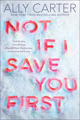 Seller image for Not If I Save You First (Hardback or Cased Book) for sale by BargainBookStores