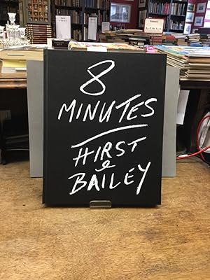 8 Minutes Hirst & Bailey