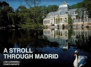 Imagen del vendedor de A Stroll Through Madrid a la venta por LEFT COAST BOOKS