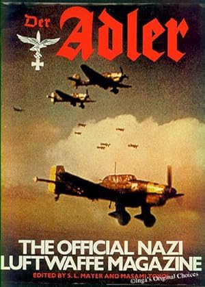 Der Adler:The Official Nazi Luftwaffe Magazine