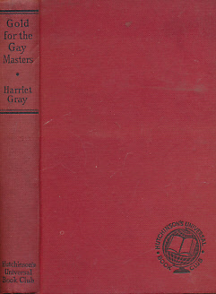 Seller image for Gold for the Gay Masters for sale by Barter Books Ltd