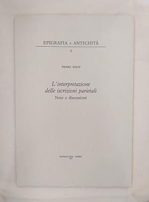 Immagine del venditore per L' interpretazione delle iscrizioni parietali. Note e discussioni (=Epigrafia e Antichita; 2). venduto da Wissenschaftl. Antiquariat Th. Haker e.K