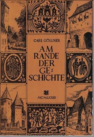 Seller image for Am Rande der Geschichte,siebenbrgisches-schsisches Heimatbuch., for sale by Antiquariat Kastanienhof