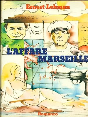Immagine del venditore per L'affare Marseille venduto da Librodifaccia