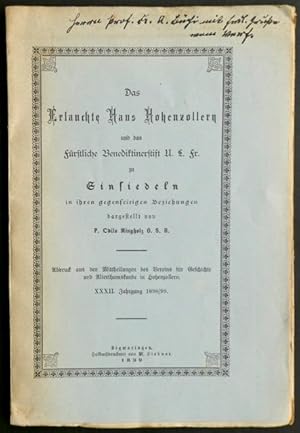 Das Erlauchte Haus Hohenzollern und das Fürstliche Benediktinerstift U. L. Fr. zu Einsiedeln in i...