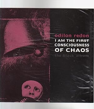 Imagen del vendedor de I AM THE FIRST CONCIOUSNESS OF CHAOS. The Black Album a la venta por BOOK NOW