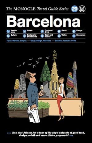 Bild des Verkufers fr Barcelona : The Monocle Travel Guide Series zum Verkauf von AHA-BUCH GmbH