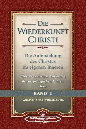 Image du vendeur pour Die Wiederkunft Christi - Band I : Die Auferstehung des Christus im eigenen Inneren - Eine wegweisende Auslegung der ursprnglichen Lehren Christi mis en vente par AHA-BUCH GmbH