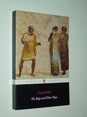 Image du vendeur pour Plautus: The Rope and Other Plays (The Rope, The Ghost, A Three-Dollar Day, Amphitryo) [Penguin Classics] mis en vente par Rodney Rogers