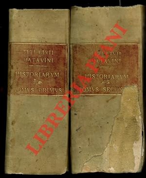 T. Livii Patavini Historiarum ab Urbe Condita libri qui extant, XLV, editio novissima, correctiss...