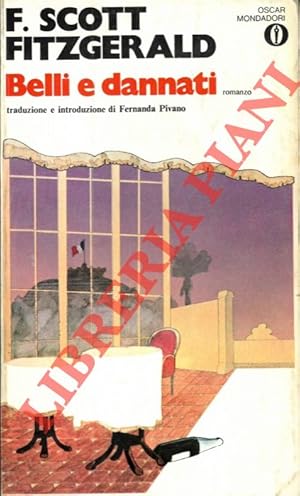 Bild des Verkufers fr Belli e dannati. zum Verkauf von Libreria Piani