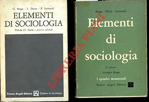 Bild des Verkufers fr Elementi di sociologia. Parte II : I quadri strutturali. Parte III : Forme e processi culturali. zum Verkauf von Libreria Piani