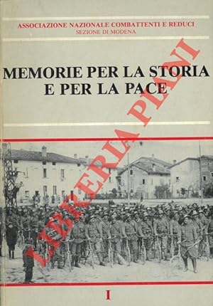 Immagine del venditore per Memorie per la storia e per la pace. I. venduto da Libreria Piani