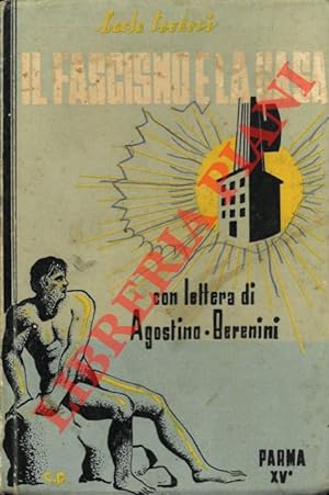 Seller image for Il fascismo e la casa. Verso la trasformazione della propriet edilizia. for sale by Libreria Piani