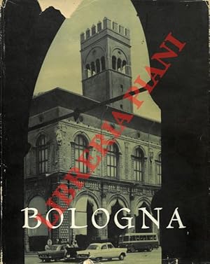 Seller image for Bologna. Fotografie di Alberto Roversi. Testi di Umberto Beseghi. for sale by Libreria Piani