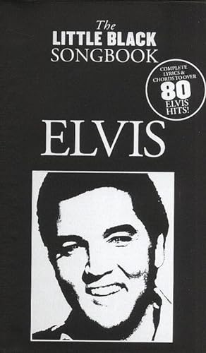Image du vendeur pour The Little Black Songbook : Elvis mis en vente par AHA-BUCH GmbH