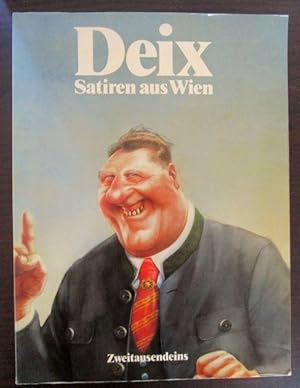 Bild des Verkufers fr Deix. Satiren aus Wien. - Ausgewhlt und herausgegeben von Hans Traxler. zum Verkauf von Antiquariat Maralt