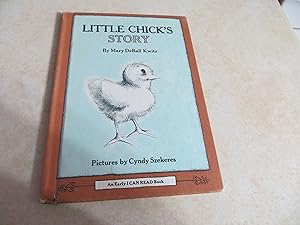 Seller image for LITTLE CHICK'S STORY An Early I Can Read Book for sale by Masons' Books