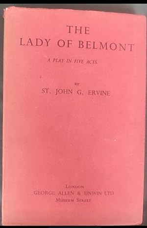 The Lady of Belmont, a play in five acts