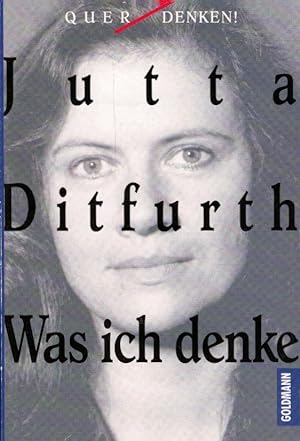 Immagine del venditore per Was ich denke / Jutta Ditfurth venduto da Schrmann und Kiewning GbR