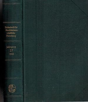 Zeitschrift für Handelswissenschaftliche Forschung, 27. Jahrgang 1933 Hrsg. v. Prof. Dr. rer. pol...