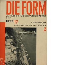 Die Form. Zeitschrift für gestaltende Arbeit. 5. Jahr, Heft 17, 1. September 1930