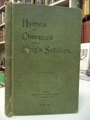 Hymns and Choruses for the King's Soldiers