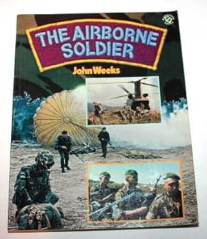 Bild des Verkufers fr The Airborne Soldier zum Verkauf von H4o Books