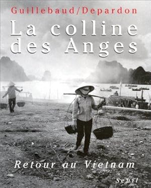 La Colline des Anges : Retour au Vietnam