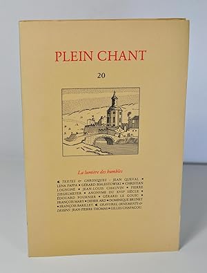 Image du vendeur pour (Revue) Plein Chant, n 20  La lumire des humbles  mis en vente par Librairie L'Autre sommeil