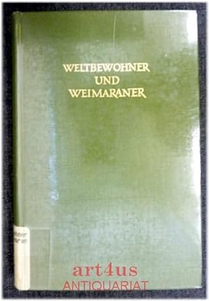 Bild des Verkufers fr Weltbewohner und Weimaraner : Ernst Beutler zugedacht. zum Verkauf von art4us - Antiquariat