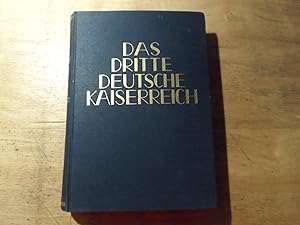 Seller image for Das Dritte Deutsche Kaiserreich - Erster Band - Die bersprugene Generation for sale by Ratisbona Versandantiquariat