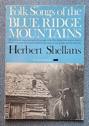 Folk Songs of the Blue Ridge Mountains