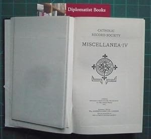 Miscellanea IV (Catholic Record Society Vol IV)