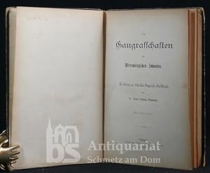 Bild des Verkufers fr Die Gaugrafschaften im Wirtembergischen Schwaben. Ein Beitrag zur historischen Geographie Deutschlands. Mit einer farbigen Faltkarte. zum Verkauf von Antiquariat Schmetz am Dom