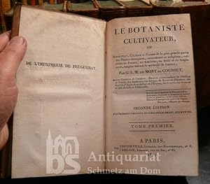 Bild des Verkufers fr Le Botaniste Cultivateur, ou Description, Culture et Usages de la plus grande partie des Plantes trangres, naturalises et indignes, cultives en France, en Autriche, en Italie et en Angleterre, ranges suivant la mthode de Jussieu. Tome Premier - (Septime). Mit einer gestoch. Tafel und zwei Falt-Tafeln (Klassifikationen) im 1. Band. zum Verkauf von Antiquariat Schmetz am Dom