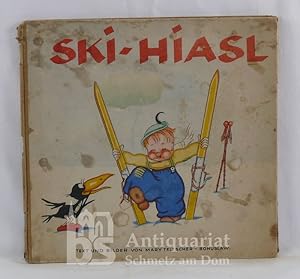 Immagine del venditore per Ski-Hiasl. Ein lustiges Ski-Mrchen. venduto da Antiquariat Schmetz am Dom