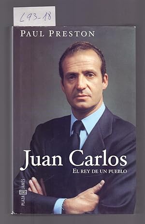 Seller image for JUAN CARLOS - EL REY DE UN PUEBLO - for sale by Libreria 7 Soles