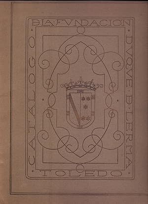 Bild des Verkufers fr CATALOGO - FUNDACIN DUQUE DE LERMA - EL HOSPITAL DE TAVERA - LA BOTICA - BOSQUEJO HISTORICO zum Verkauf von Libreria 7 Soles