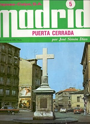 Seller image for PUERTA CERRADA (UN BARRIO DE MADRID) for sale by Libreria 7 Soles