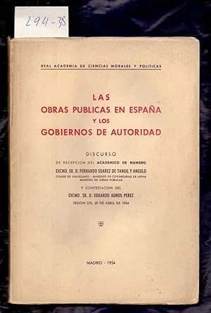 Imagen del vendedor de LAS OBRAS PUBLICAS EN ESPAA Y LOS GOBIERNOS DE AUTORIDAD a la venta por Libreria 7 Soles