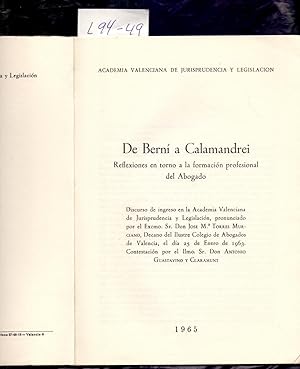 Seller image for DE BERNI A CALAMANDREI - REFLEXIONES EN TORNO A LA FORMACION PROFESIONAL DE ABOGADO for sale by Libreria 7 Soles