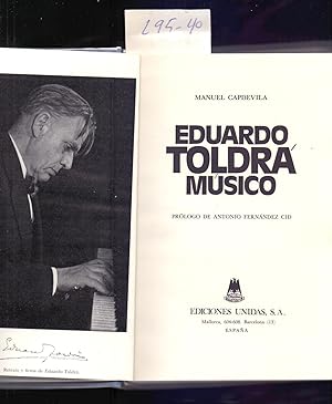 Image du vendeur pour EDUARDO TOLDRA, MUSICO mis en vente par Libreria 7 Soles