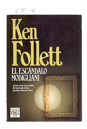 Seller image for EL ESCANDALO MODIGLIANI for sale by Libreria 7 Soles